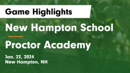 New Hampton School  vs Proctor Academy  Game Highlights - Jan. 22, 2024