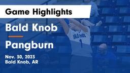 Bald Knob  vs Pangburn  Game Highlights - Nov. 30, 2023