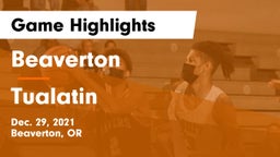 Beaverton  vs Tualatin  Game Highlights - Dec. 29, 2021