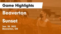 Beaverton  vs Sunset  Game Highlights - Jan. 28, 2022
