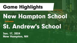 New Hampton School  vs St. Andrew's School Game Highlights - Jan. 17, 2024