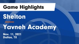 Shelton  vs Yavneh Academy Game Highlights - Nov. 11, 2021