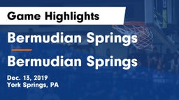 Bermudian Springs  vs Bermudian Springs  Game Highlights - Dec. 13, 2019