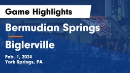 Bermudian Springs  vs Biglerville  Game Highlights - Feb. 1, 2024