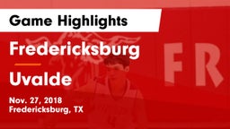 Fredericksburg  vs Uvalde  Game Highlights - Nov. 27, 2018