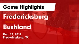 Fredericksburg  vs Bushland  Game Highlights - Dec. 13, 2018