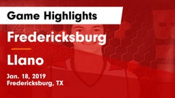Fredericksburg  vs Llano  Game Highlights - Jan. 18, 2019