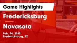 Fredericksburg  vs Navasota  Game Highlights - Feb. 26, 2019