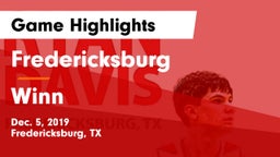 Fredericksburg  vs Winn  Game Highlights - Dec. 5, 2019