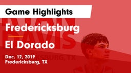 Fredericksburg  vs El Dorado  Game Highlights - Dec. 12, 2019