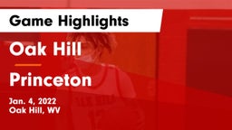 Oak Hill  vs Princeton  Game Highlights - Jan. 4, 2022