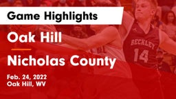 Oak Hill  vs Nicholas County  Game Highlights - Feb. 24, 2022