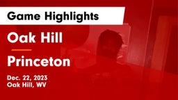 Oak Hill  vs Princeton  Game Highlights - Dec. 22, 2023