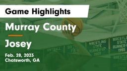 Murray County  vs Josey  Game Highlights - Feb. 28, 2023