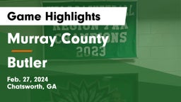 Murray County  vs Butler  Game Highlights - Feb. 27, 2024