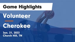 Volunteer  vs Cherokee  Game Highlights - Jan. 21, 2022