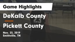 DeKalb County  vs Pickett County  Game Highlights - Nov. 23, 2019