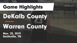 DeKalb County  vs Warren County  Game Highlights - Nov. 25, 2019