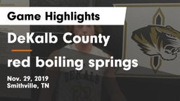 DeKalb County  vs red boiling springs  Game Highlights - Nov. 29, 2019