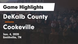DeKalb County  vs Cookeville  Game Highlights - Jan. 4, 2020