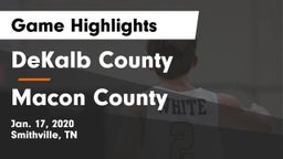 DeKalb County  vs Macon County  Game Highlights - Jan. 17, 2020