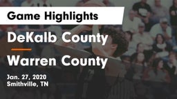 DeKalb County  vs Warren County  Game Highlights - Jan. 27, 2020