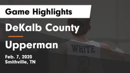 DeKalb County  vs Upperman  Game Highlights - Feb. 7, 2020