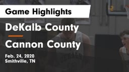DeKalb County  vs Cannon County  Game Highlights - Feb. 24, 2020