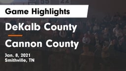 DeKalb County  vs Cannon County  Game Highlights - Jan. 8, 2021