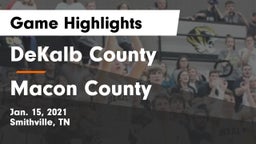 DeKalb County  vs Macon County  Game Highlights - Jan. 15, 2021