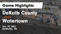 DeKalb County  vs Watertown  Game Highlights - Jan. 29, 2021