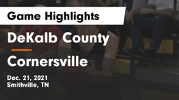DeKalb County  vs Cornersville  Game Highlights - Dec. 21, 2021