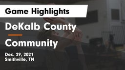 DeKalb County  vs Community  Game Highlights - Dec. 29, 2021