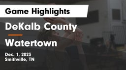 DeKalb County  vs Watertown  Game Highlights - Dec. 1, 2023