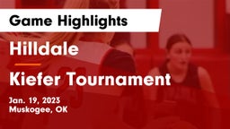 Hilldale  vs Kiefer Tournament Game Highlights - Jan. 19, 2023