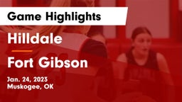 Hilldale  vs Fort Gibson  Game Highlights - Jan. 24, 2023