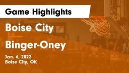 Boise City  vs Binger-Oney Game Highlights - Jan. 6, 2022