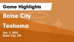 Boise City  vs Texhoma  Game Highlights - Jan. 3, 2023