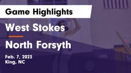 West Stokes  vs North Forsyth  Game Highlights - Feb. 7, 2023