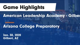 American Leadership Academy - Gilbert  vs Arizona College Preparatory  Game Highlights - Jan. 30, 2020
