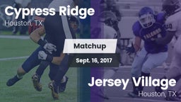 Matchup: Cypress Ridge High vs. Jersey Village  2017