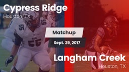 Matchup: Cypress Ridge High vs. Langham Creek  2017