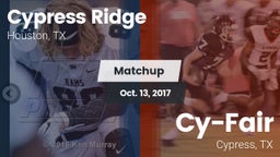 Matchup: Cypress Ridge High vs. Cy-Fair  2017