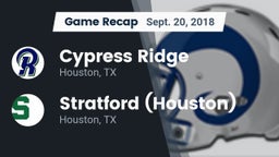 Recap: Cypress Ridge  vs. Stratford  (Houston) 2018
