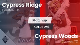 Matchup: Cypress Ridge High vs. Cypress Woods  2019