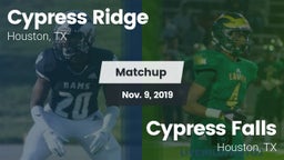 Matchup: Cypress Ridge High vs. Cypress Falls  2019