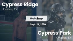 Matchup: Cypress Ridge High vs. Cypress Park   2020