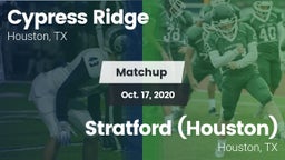 Matchup: Cypress Ridge High vs. Stratford  (Houston) 2020