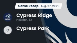 Recap: Cypress Ridge  vs. Cypress Park 2021