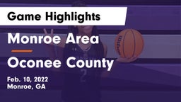 Monroe Area  vs Oconee County  Game Highlights - Feb. 10, 2022